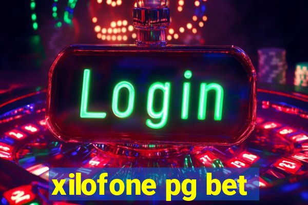 xilofone pg bet